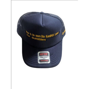 How to be like Kendrick Lamar for dummies trucker hat